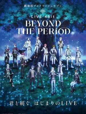  IDOLISH7: Концерт «Вне времени» 